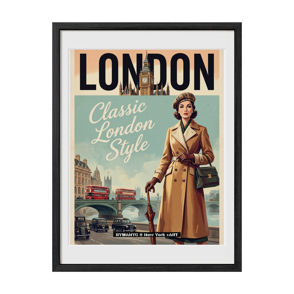 POSTER of VINTAGE ART - CLASSIC LONDON STYLE + BYMANYC ® New York ART