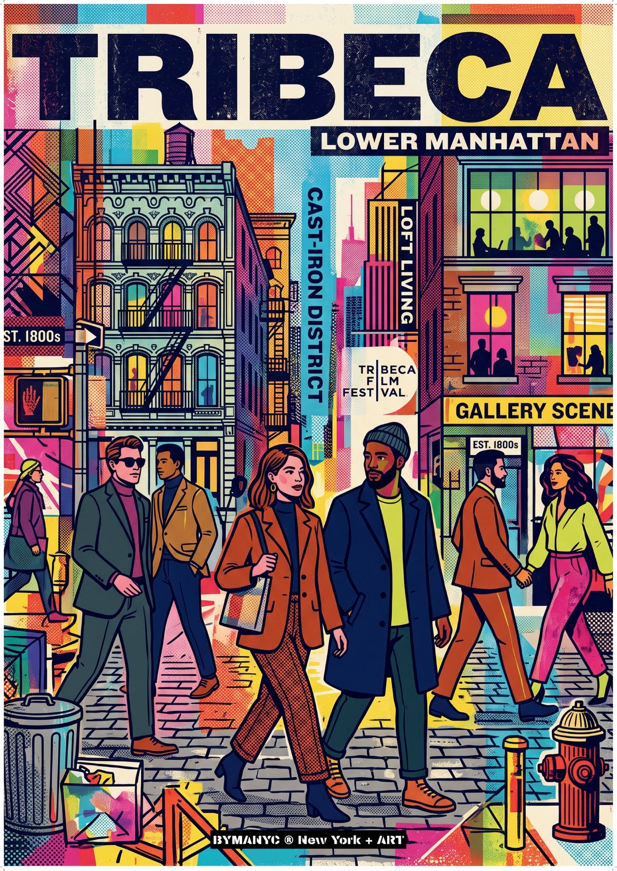 POSTER of ART NYC - TRIBECA - Cast-Iron District Loft Living and Film Festival BYMANYC ® New York + ART Limited Edition