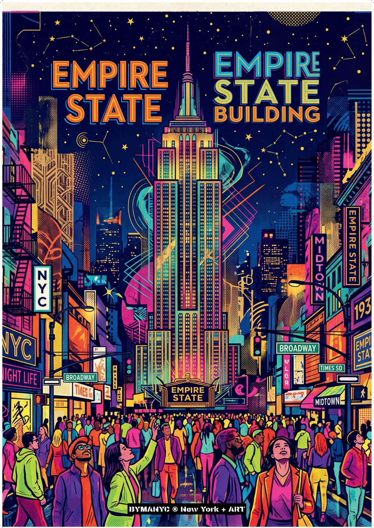 POSTER of ART NYC - EMPIRE STATE BUILDING - Iconic Midtown Skyline BYMANYC ® New York + ART Limited Edition