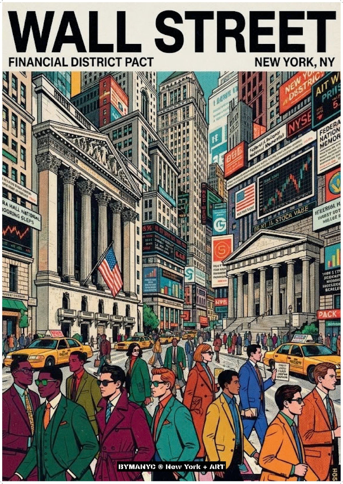 POSTER of ART NYC - WALL STREET - Financial District Skyline BYMANYC ® New York + ART Limited Edition