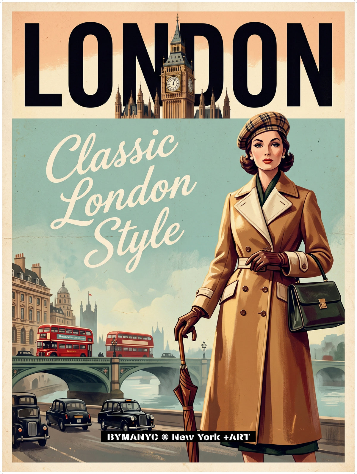 POSTER of VINTAGE ART - CLASSIC LONDON STYLE + BYMANYC ® New York ART